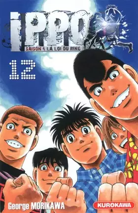 Couverture du produit · Ippo - saison 4, La loi du ring - tome 12 (12)