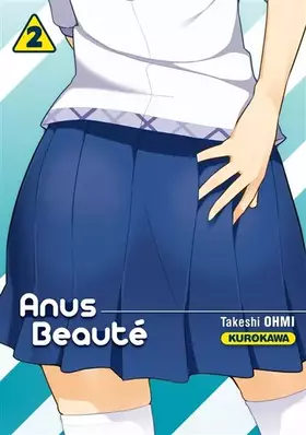 Couverture du produit · Anus Beauté - tome 02 (2)