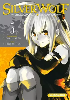 Couverture du produit · Silver Wolf - Blood, Bone - tome 05 (5)