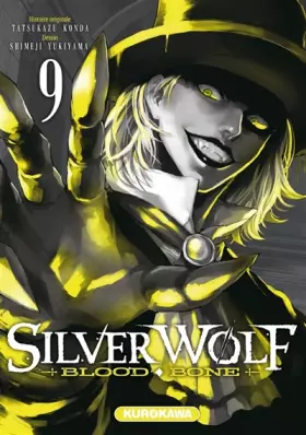Couverture du produit · Silver Wolf - Blood, Bone - tome 09 (9)