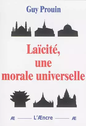 Couverture du produit · Laïcité, une morale universelle
