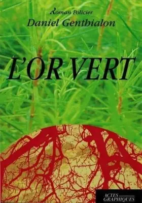 Couverture du produit · L'or vert