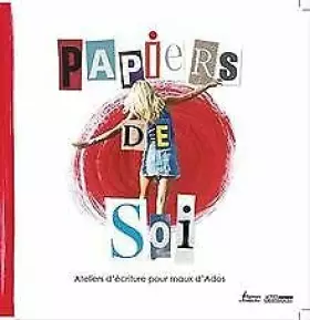 Couverture du produit · Papiers de Soi