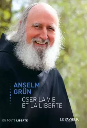 Couverture du produit · Oser la vie et la liberté