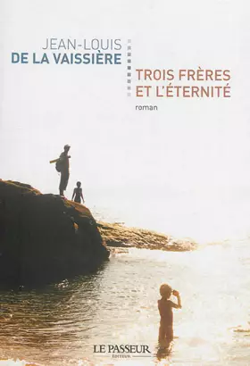 Couverture du produit · Trois frères et l'éternité