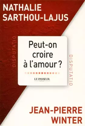 Couverture du produit · Peut-on croire à l'amour ?