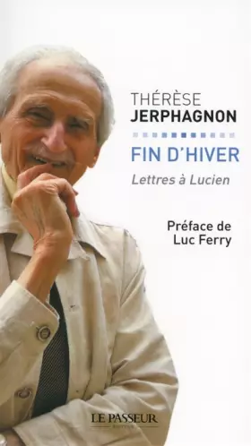 Couverture du produit · Fin d'hiver : Lettres à Lucien