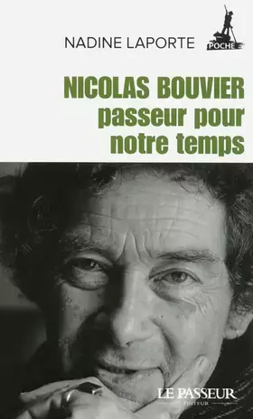 Couverture du produit · Nicolas Bouvier, passeur pour notre temps