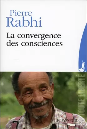 Couverture du produit · La convergence des consciences