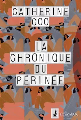 Couverture du produit · La chronique du périnée