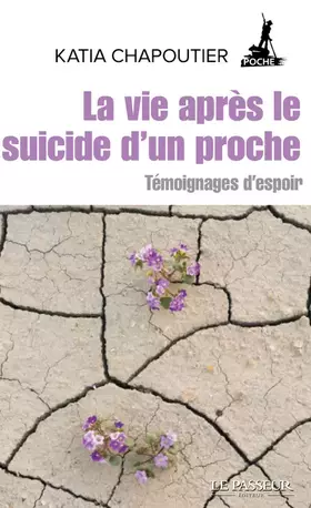 Couverture du produit · La vie après le suicide d'un proche