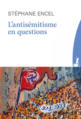 Couverture du produit · L'antisémitisme en questions