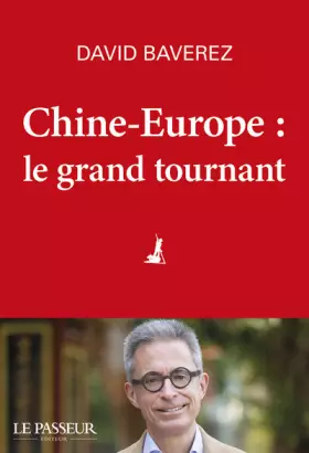 Couverture du produit · Chine-Europe, le grand tournant