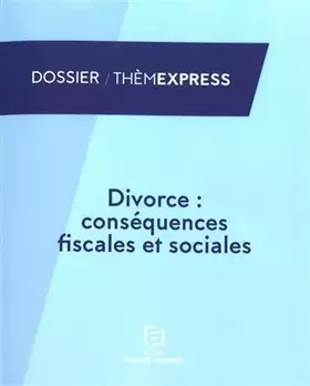 Couverture du produit · Divorce : conséquences fiscales et sociales