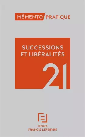 Couverture du produit · Mémento Successions Libéralités 2021
