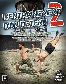 Couverture du produit · L'entrainement d'un détenu vol.2