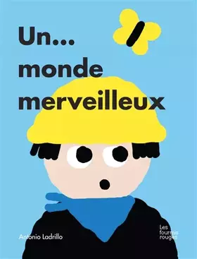 Couverture du produit · Un monde merveilleux !