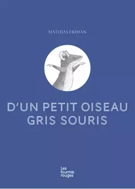 Couverture du produit · D'un petit oiseau gris souris