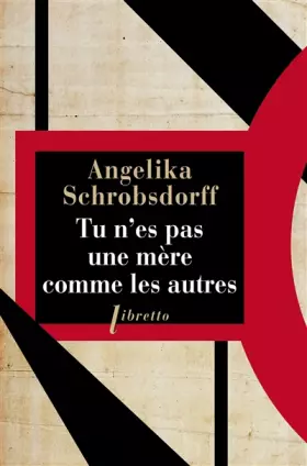 Couverture du produit · Tu n'es pas une mere comme les autres