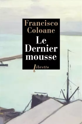 Couverture du produit · Le Dernier mousse
