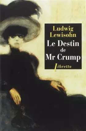 Couverture du produit · Le Destin de Mr Crump