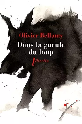 Couverture du produit · Dans la gueule du loup