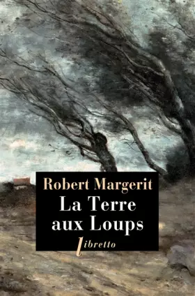 Couverture du produit · La terre aux loups