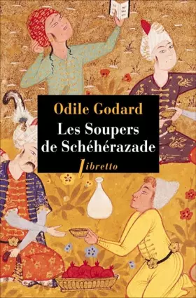Couverture du produit · Les soupers de Schéhérazade