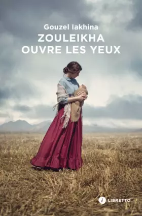 Couverture du produit · Zouleikha ouvre les yeux