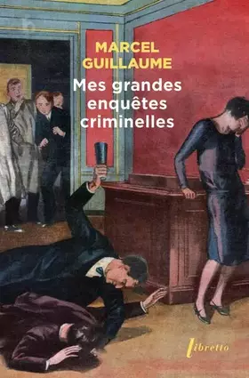 Couverture du produit · Mes grandes enquêtes criminelles