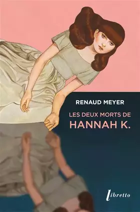 Couverture du produit · Les deux morts d'Hannah K
