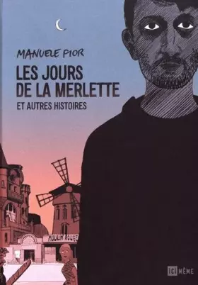 Couverture du produit · Les Jours de la Merlette et autres histoires