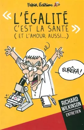 Couverture du produit · "L'égalité c'est la santé !"