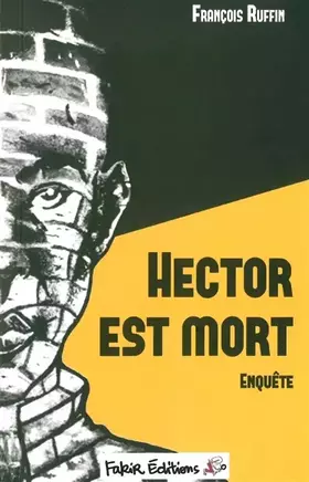 Couverture du produit · Hector est mort: Enquête