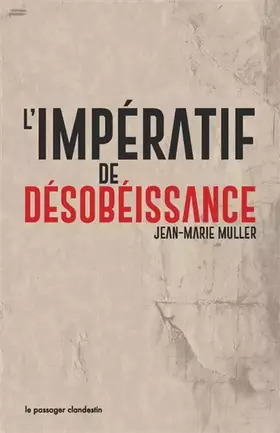 Couverture du produit · L'impératif de désobéissance