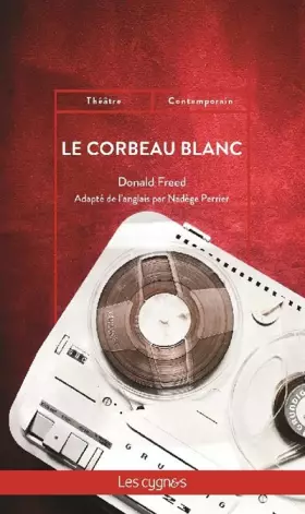 Couverture du produit · Le corbeau blanc