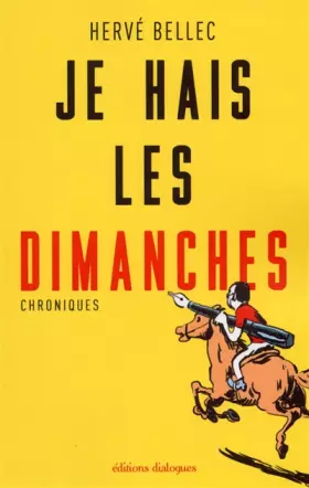 Couverture du produit · Je hais les dimanches