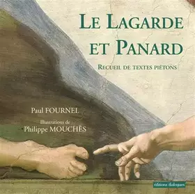 Couverture du produit · Le Lagarde et Panard - Recueil de textes piétons