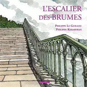 Couverture du produit · L'escalier des brumes