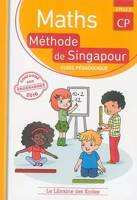 Couverture du produit · Méthode de Singapour CP (2016) – Guide pédagogique