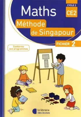 Couverture du produit · MATHS SINGAPOUR CE2 FICHIER 2 2018