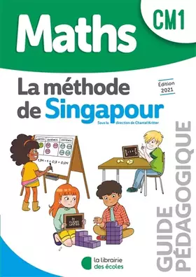 Couverture du produit · Méthode de Singapour CM1 (2021) - Guide pédagogique