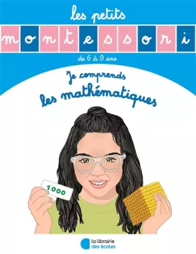 Couverture du produit · Les Petits Montessori - Je comprends les mathématiques