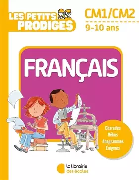 Couverture du produit · Les petits prodiges – Français CM1/CM2