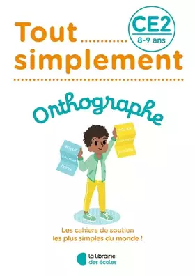 Couverture du produit · Tout simplement - Orthographe CE2