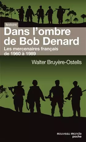 Couverture du produit · Dans l'ombre de Bob Denard