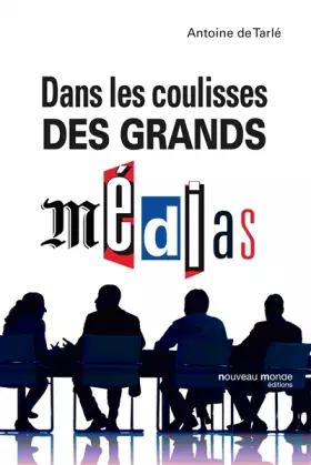 Couverture du produit · Dans les coulisses des grands médias