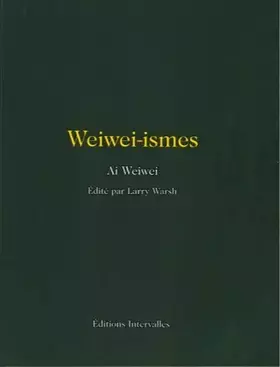 Couverture du produit · Weiwei-ismes