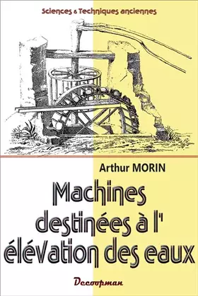 Couverture du produit · Machines destinées à l'élévation des eaux