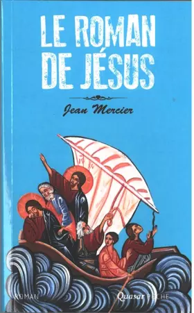 Couverture du produit · Le Roman de Jésus
